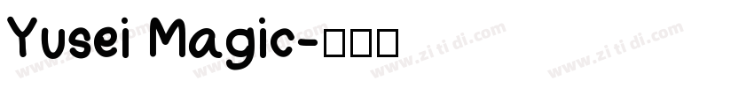 Yusei Magic字体转换